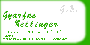 gyarfas mellinger business card